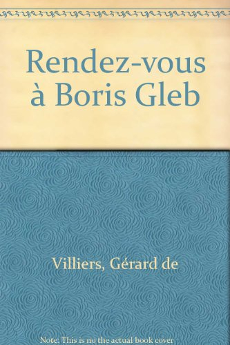 rendez-vous à boris gleb