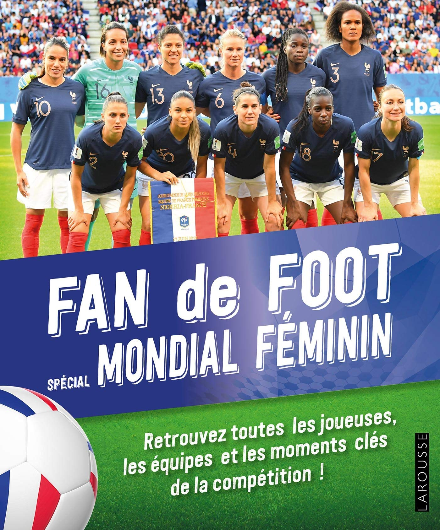Fan de foot : spécial Mondial féminin