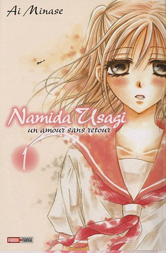 Namida Usagi : un amour sans retour. Vol. 1