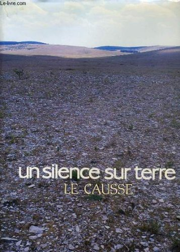 Un Silence sur terre : le causse