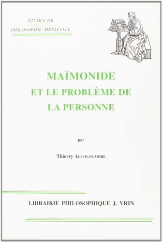 Maïmonide et le problème de la personne