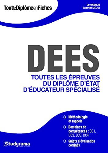 DEES : toutes les épreuves du diplôme d'Etat d'éducateur spécialisé