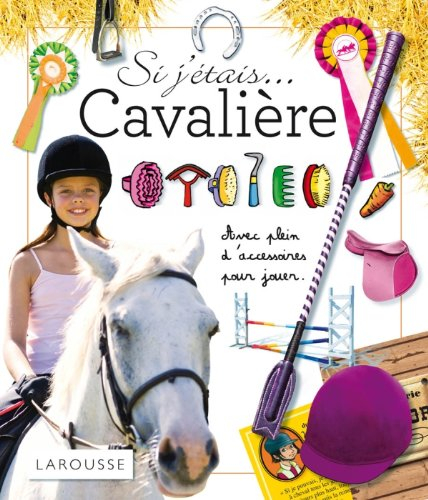 Si j'étais... cavalière