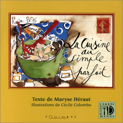 La cuisine au simple-parfait