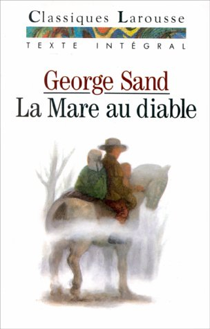 la mare au diable, texte intégral