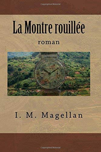 La Montre rouillée