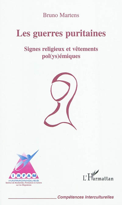 Guerres puritaines : signes religieux et vêtements pol(ys)émiques