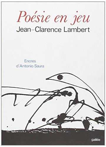 Poésie en jeu : 1953-1973