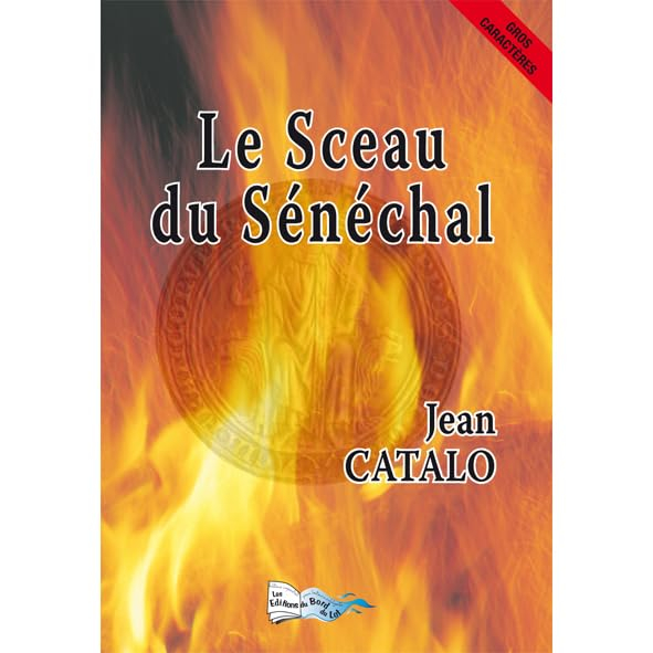 Le sceau du sénéchal