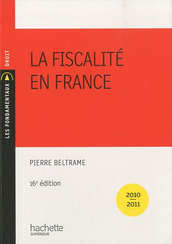 La fiscalité en France : 2010-2011
