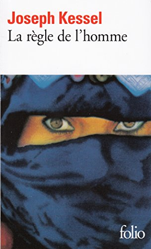 La Règle de l'homme