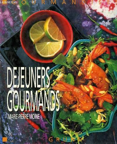 Déjeuners gourmands