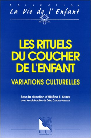 Les Rituels du coucher de l'enfant : variations culturelles