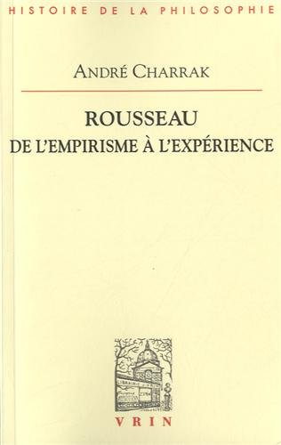 Rousseau : de l'empirisme à l'expérience