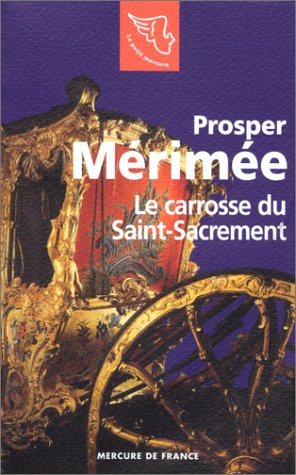 Le carrosse du Saint-Sacrement