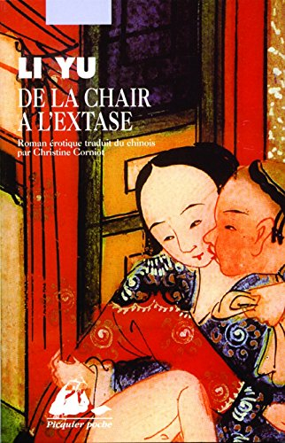 De la chair à l'extase : roman érotique