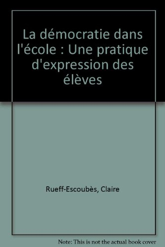 La démocratie dans l'école