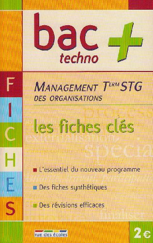 Management des organisations terminale STG : les fiches clés