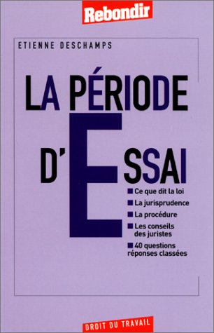 La période d'essai