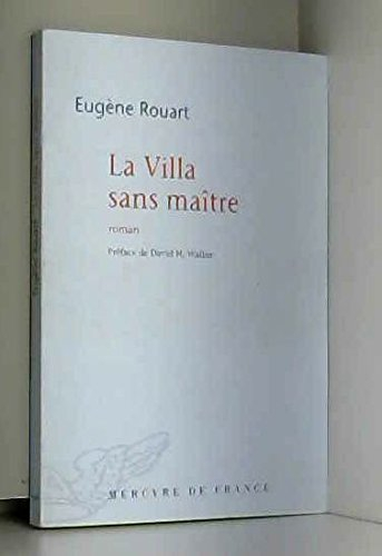La villa sans maître