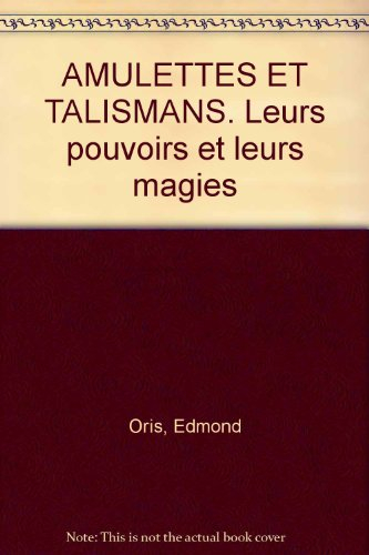Amulettes et talismans