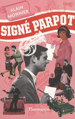 Signé Parpot