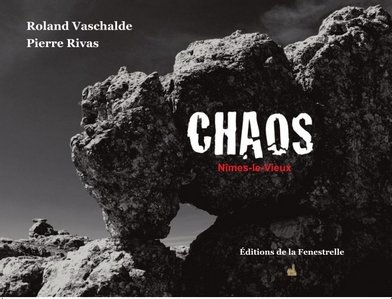 CHAOS – Nîmes-le-Vieux