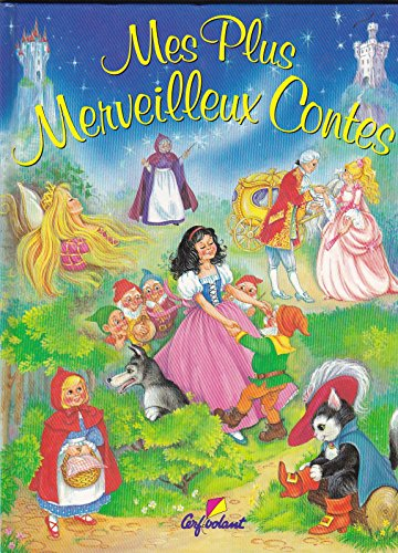 mes plus merveilleux contes