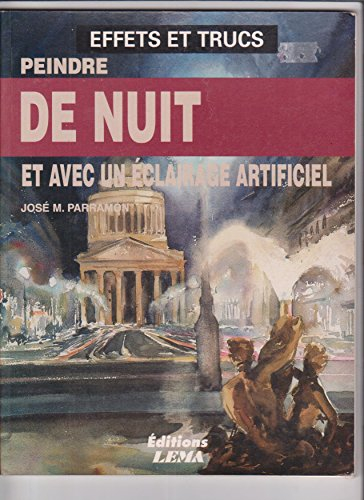 Peindre de nuit et avec un éclairage artificiel