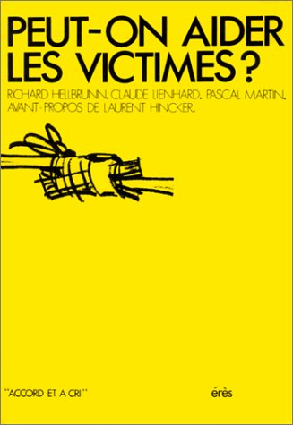 Peut-on aider les victimes ?