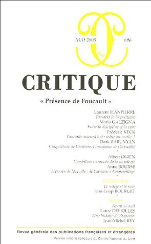 Critique, n° 696. Présence de Foucault