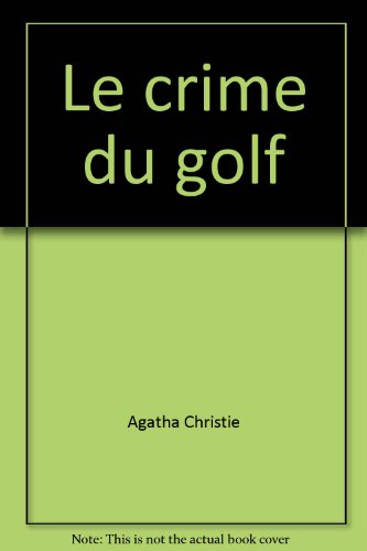 Le crime du golf