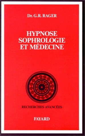 Hypnose, sophrologie et médecine