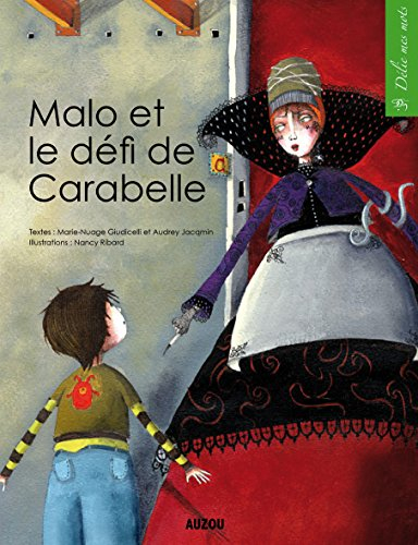 Malo et le défi de Carabelle