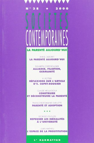 Sociétés contemporaines, n° 38. La parenté aujourd'hui