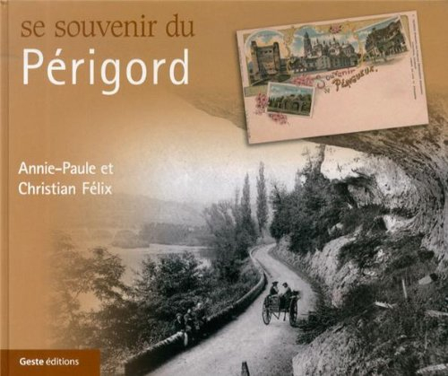 Se souvenir du Périgord