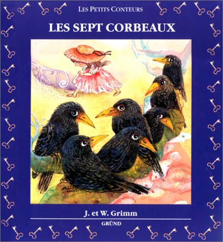Les sept corbeaux