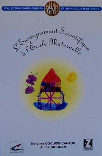 L'enseignement scientifique à l'école maternelle