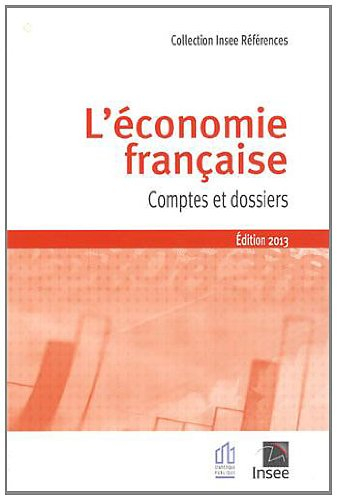 L'économie française : comptes et dossiers : rapport sur les comptes de la nation 2012