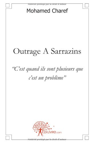 outrage a sarrazins