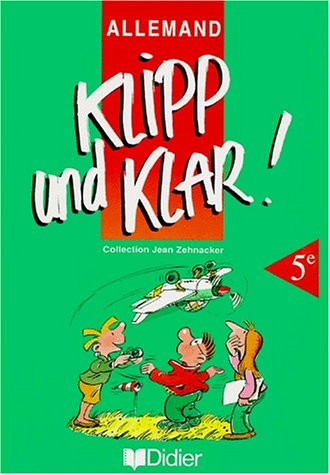 Klipp und klar ! : allemand 5e