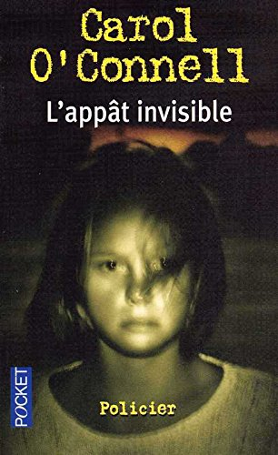 L'appât invisible