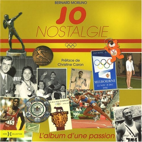 JO nostalgie : l'album d'une passion