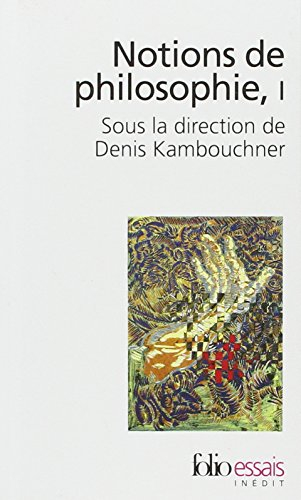 Notions de philosophie. Vol. 1