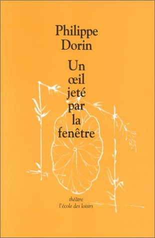 Un oeil jeté par la fenêtre