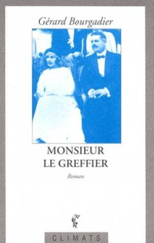 Monsieur le greffier