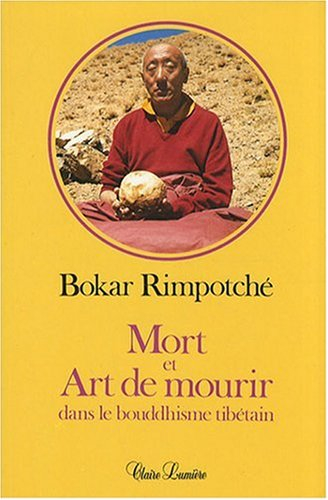 Mort et art de mourir dans le bouddhisme tibétain