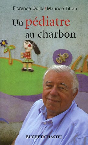 Un pédiatre au charbon