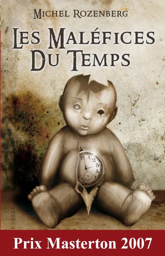 Les maléfices du temps : et autres récits intemporels