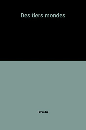 des tiers mondes